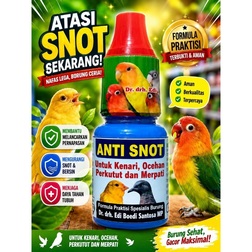 ANTI SNOT DR.ENDHI OBAT BURUNG  KENARI,OCEHAN,PERKUTUT DAN MERPATI