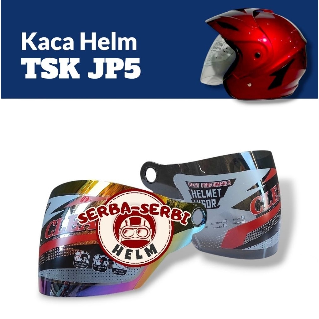 [SSH] Kaca Helm TSK JP5 Visor Helmet Tsk Jp5 Anti Pecah Warna Bening Hitam Pelangi
