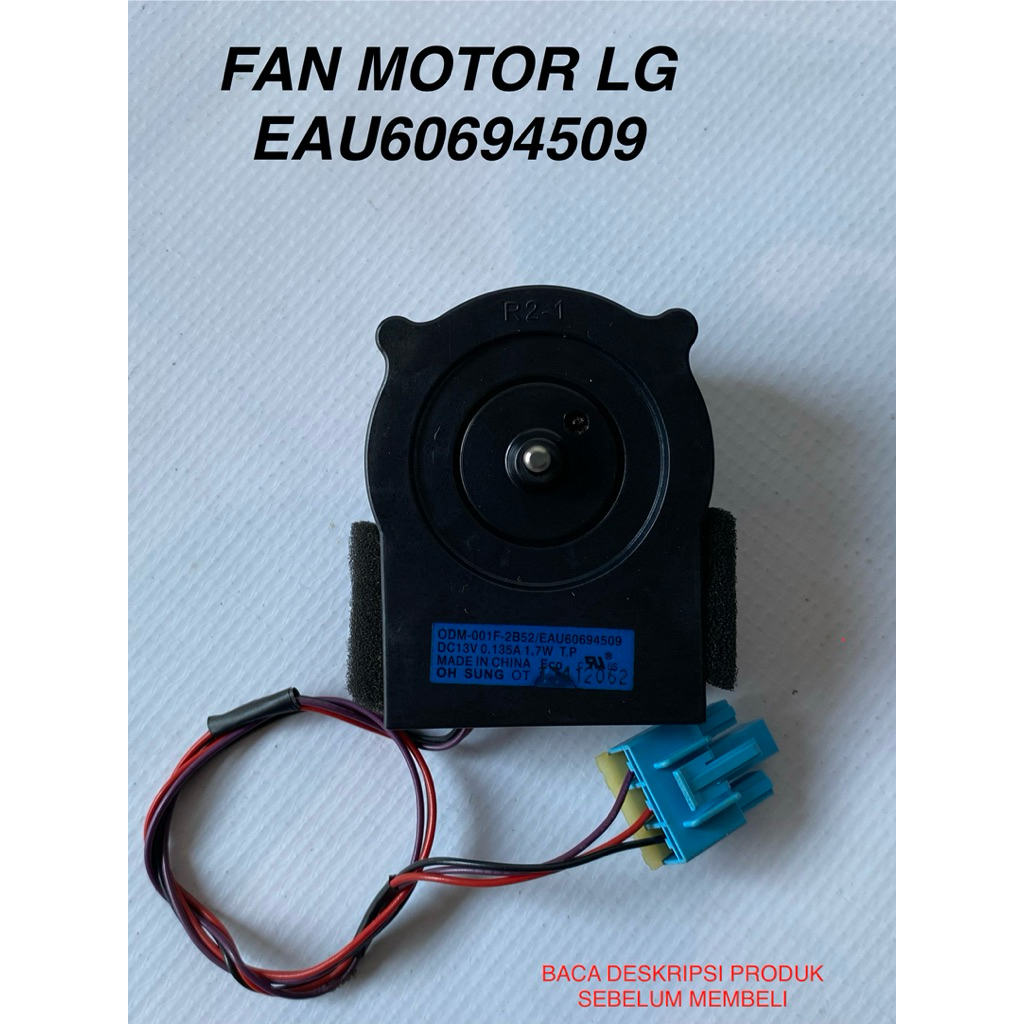 EAU60694509 / fan motor kulkas LG / kipas kulkas LG inverter / kipas kulkas LG 2 pintu