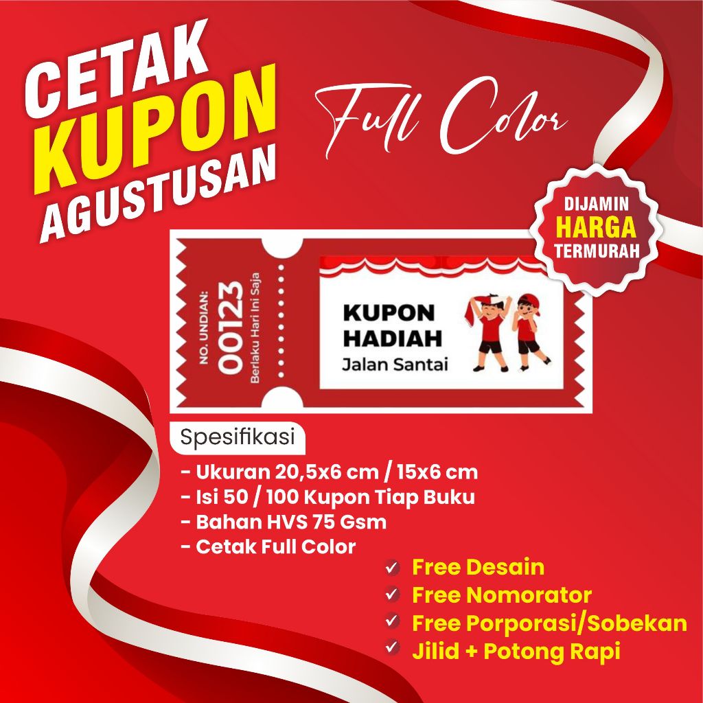 KUPON UNDIAN JALAN SEHAT AGUSTUS, KUPON PERINGATAN HUT RI, KUPON UNDIAN PAWAI, KUPON KARNAVAL
