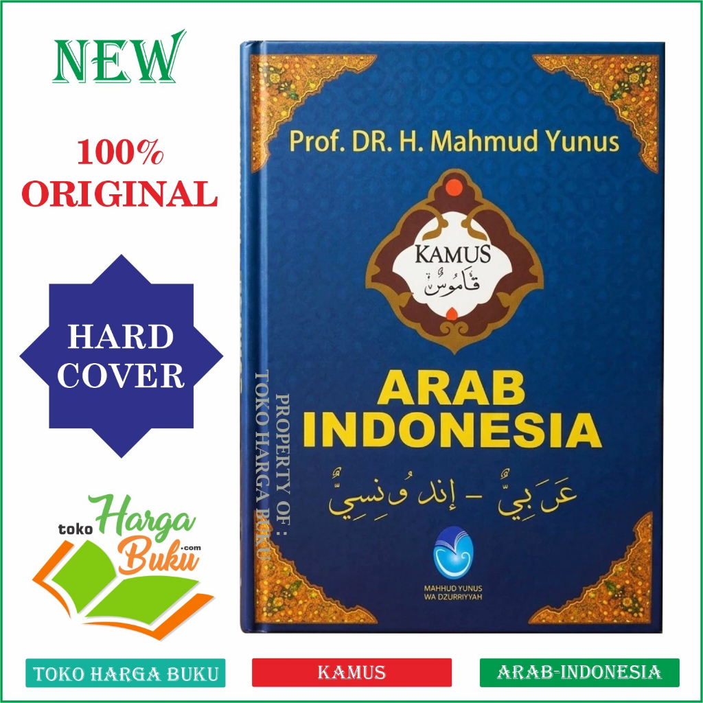 Foto Kamus Mahmud Yunus ORIGINAL Cetakan Terbaru Bahasa ARAB-INDONESIA Prof Dr Mahmud Yunus Wa Dzurriiyah