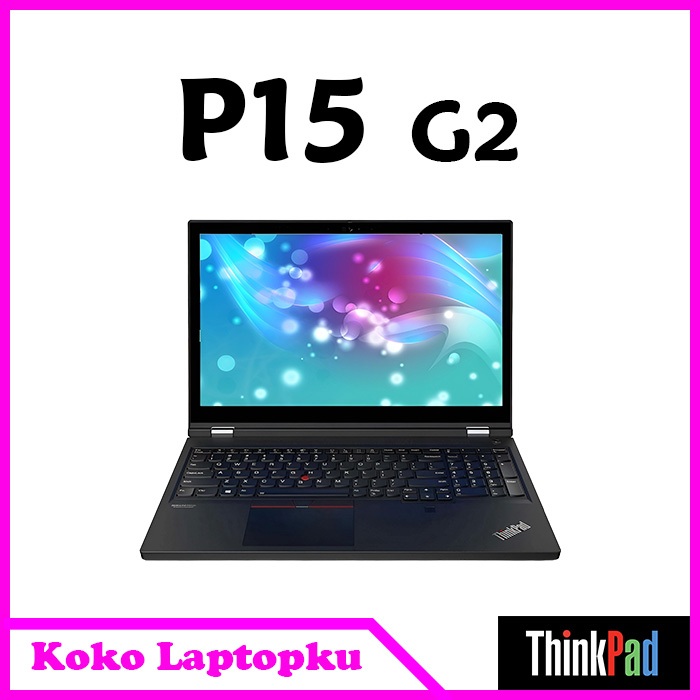 ThinkPad P15 Gen 2 Intel i9- thinkpad P15 G1 Intel- Thinkpad P15