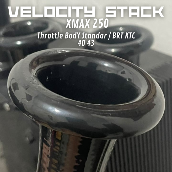 Velocity Stack XMAX 250 TB Standar 40 43 BRT KTC Panz Auto Velo Stacks Corong Throttle Body Model Re