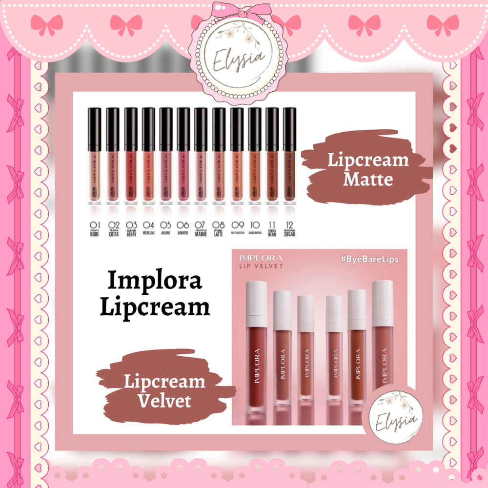 Implora Urban Matte Lip Cream & Lipcream velvet Tahan Lama & Pigmented BPOM