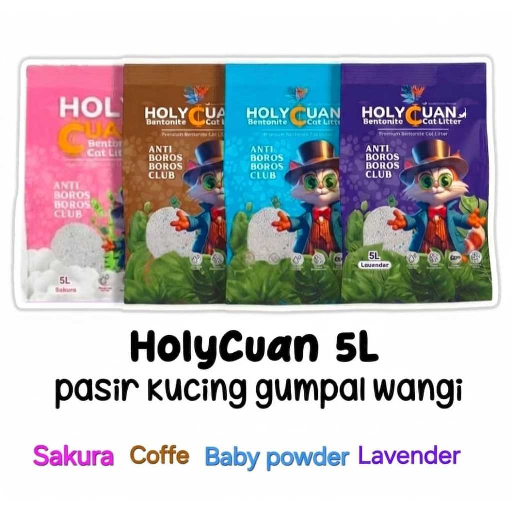 HOLY CUAN 5 Liter Pasir Kucing Gumpal wangi Bentonite hemat