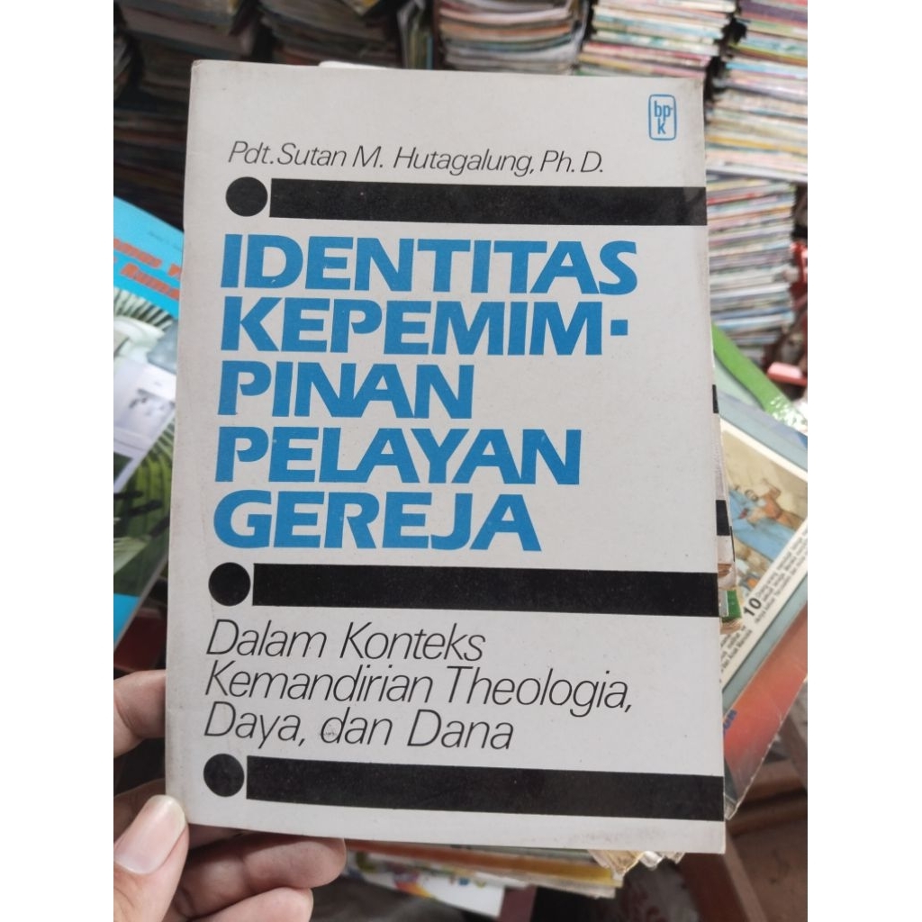 Buku Identitas Kepemimpinan Pelayan Gereja - Pdt. Sutan M. Hutagalung, Ph.D.