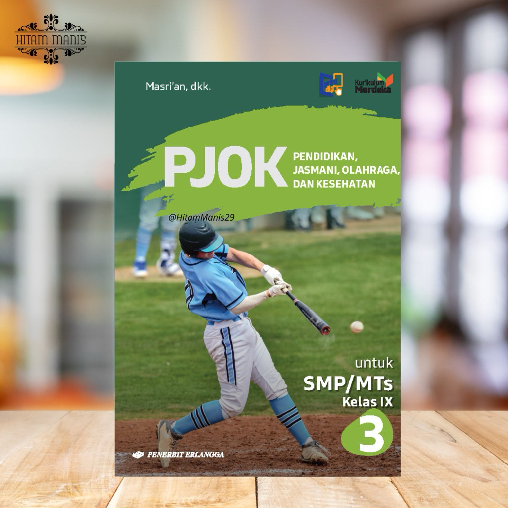 PJOK SMP KELAS 9 KURIKULUM MERDEKA ERLANGGA // PJOK ERLANGGA // PJOK KURMER