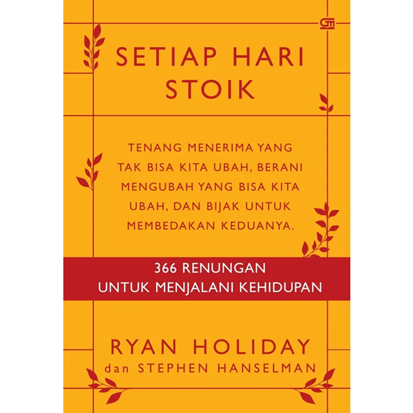 Setiap Hari Stoik - Ryan Holiday & Stephen Hanselman