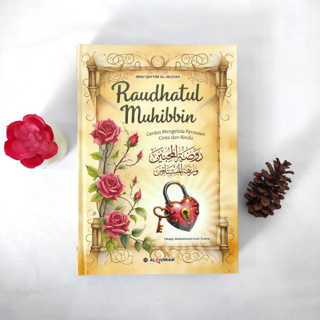 RAUDHATUL MUHIBBIN : Al QOWAM