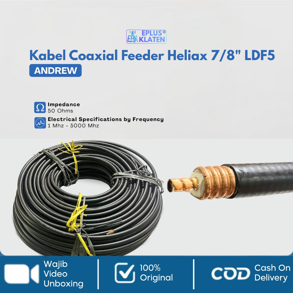 Kabel Heliax 7/8 LDF5 ANDREW Feeder 50 Ohm 7per8 Telekomunikasi Telecommunication RF Coaxial Cable -