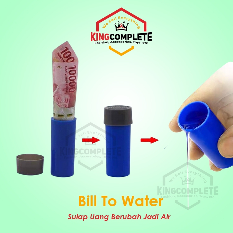 Alat Sulap Bill To Water Sulap Uang Berubah Jadi Air