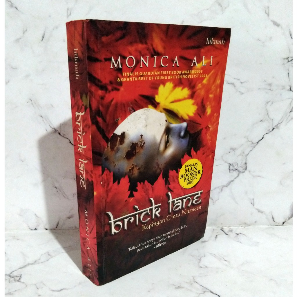 Novel Brick Lane (Kepingan Cinta Nazneen) Monica Ali Hikmah (2007)