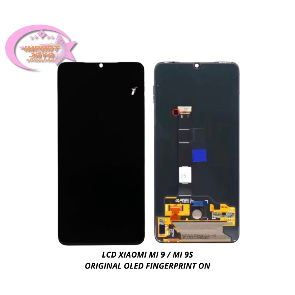 LCD XIAOMI MI9 / MI 9 / MI9S ORG - LCD FULLSET - LAYAR HP