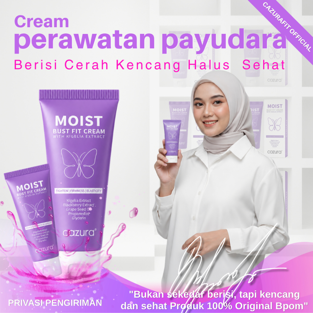 CAZURA MOIST FIT CREAM Pembesar Payudara100%Ampuh Permanen Serum Sabun Pengencang payu darah bpomOri