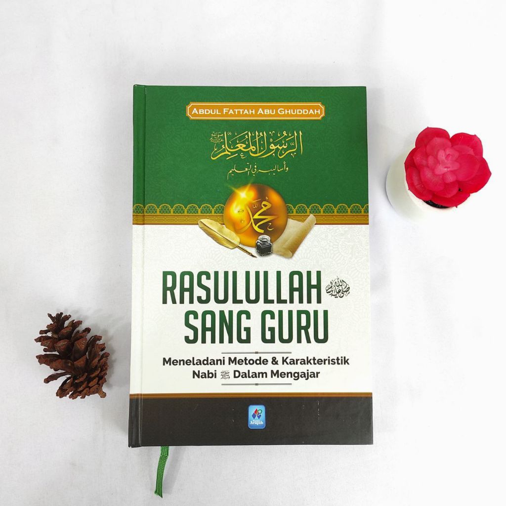 RASULULLAH SANG GURU