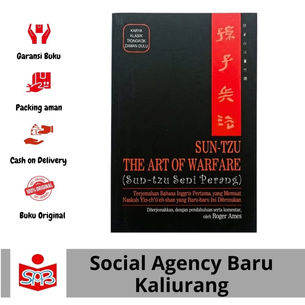 Sun-Tzu : The Art of Warfare Sun-Tzu Seni Perang - Sun Tzu