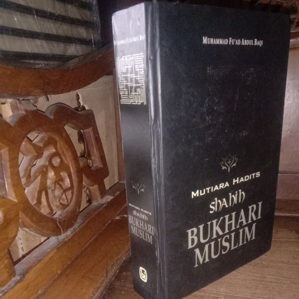MUTIARA HADITS _BUKHARI MUSLIM