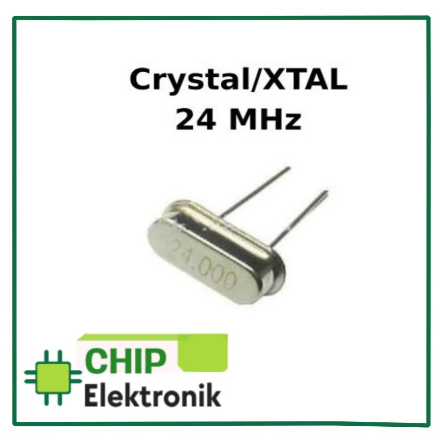 Crystal 24 MHz. XTAL 24 MHz. Crystal 24 MHz