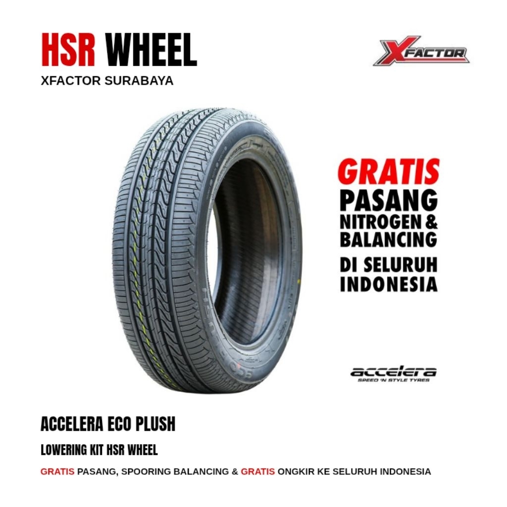 BAN MOBIL TUBLES UKURAN 165/60 R15 TIPE ACCELERA ECO PLUSH 165 60 R15 MURAH GRATIS PASANG TERBARU