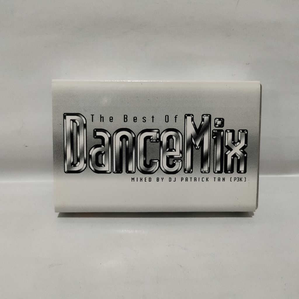 Kaset Pita The Best Of Dance Mix Mixed By DJ Patrick Tan
