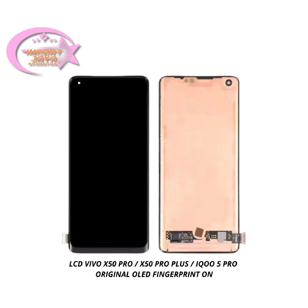 LCD VIVO X50 PRO / X50 PRO PLUS / IQOO 5 PRO ORG - LCD FULLSET - LAYAR HP