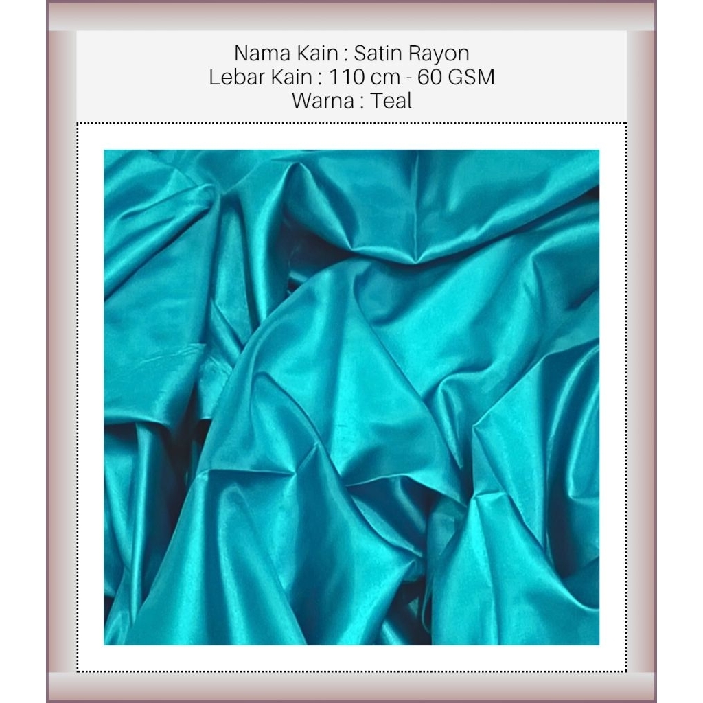 MAURA ATHALYA™ - DRB - Teal - Satin Fabric - Kain Satin - Rayon Fabric - Kain Rayon - Satin Rayon Fa
