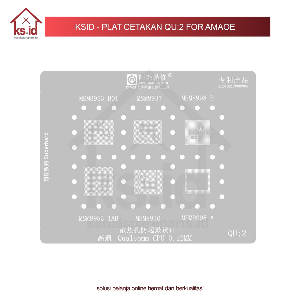 KSID - Plat Cetakan QU:2 for Amaoe / Cetakan IC QU2 / Reballing Stencil CPU BGA Qualcomm MSM8953-B01