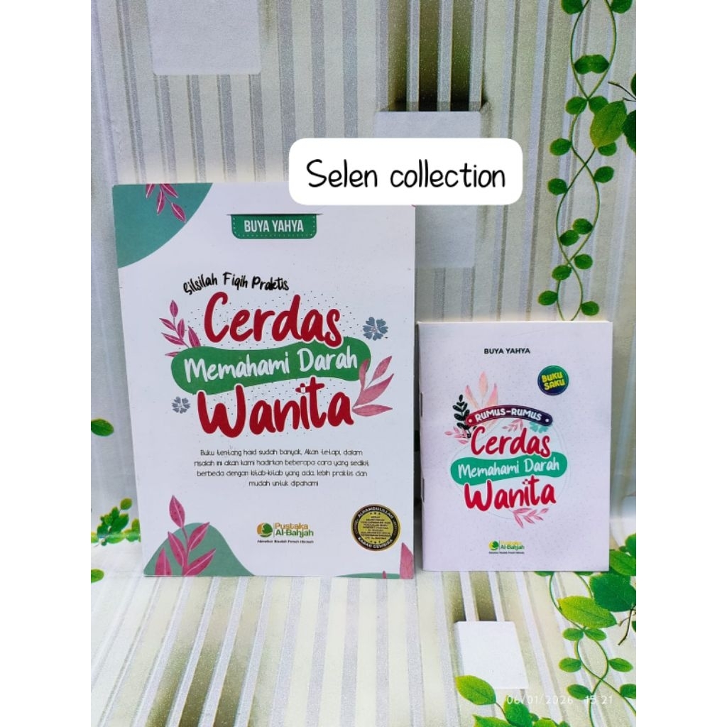 Buku Cerdas Memahami Darah Wanita Karya Buya YahyaSilsilah Fiqih Haid Dan Nifas