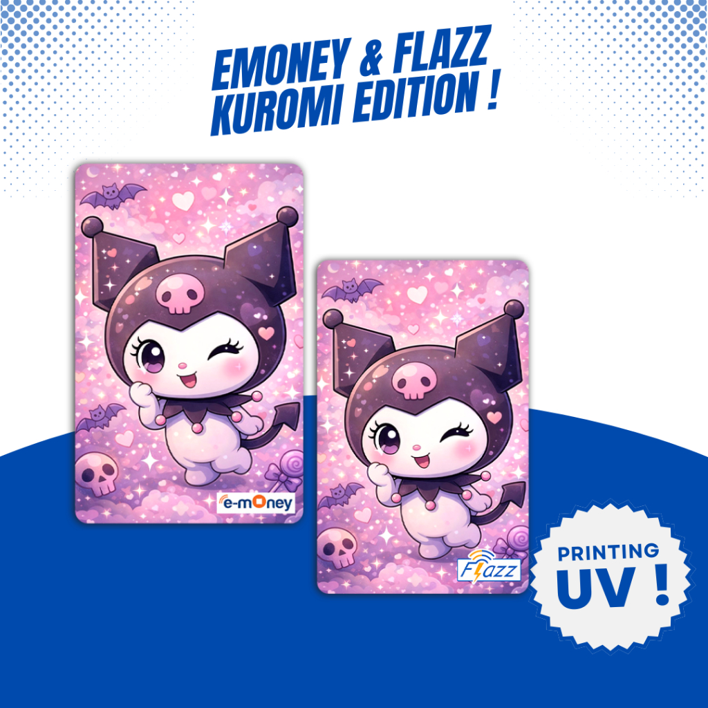 EMONEY MANDIRI FLAZZ SUPPORT NFC - Kuromi - EMONEY FLAZZ GEN 2 SUPPORT NFC