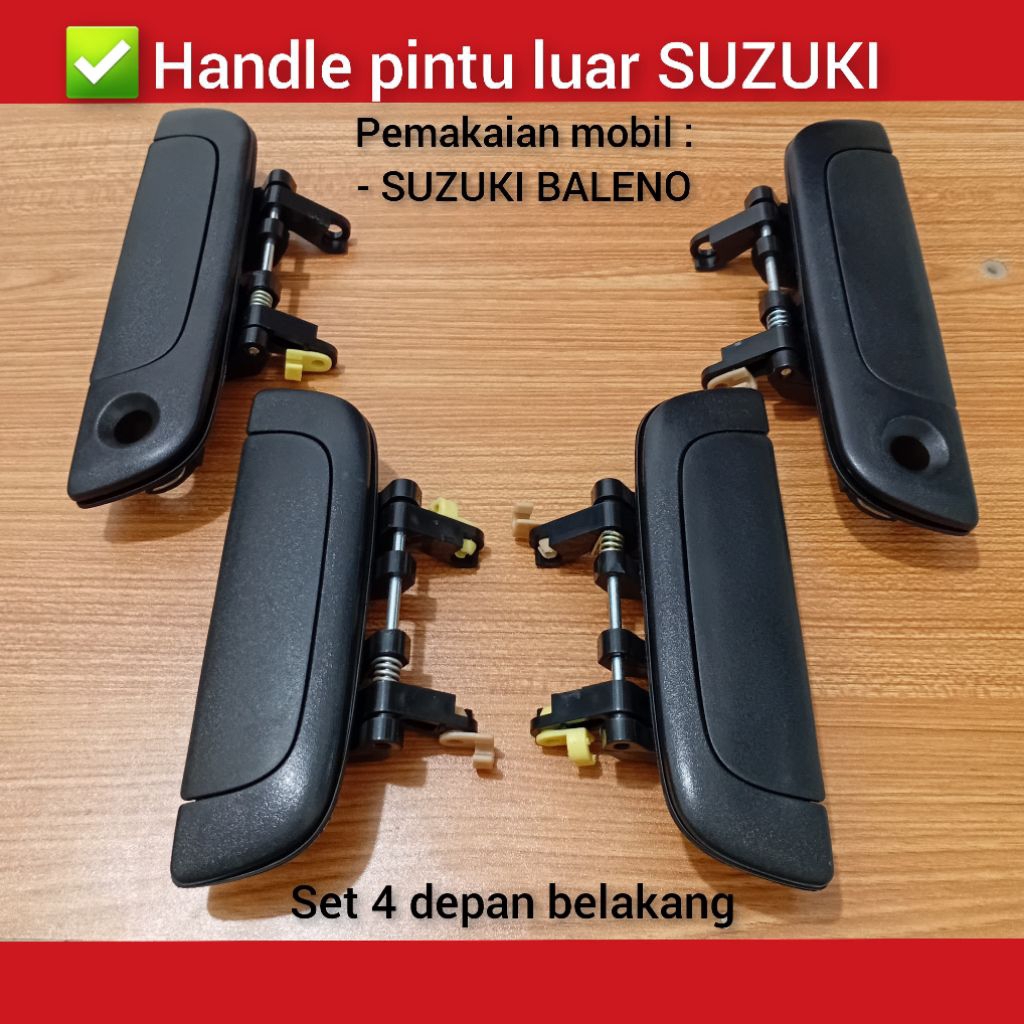 Handle/Handel Tarikan Pintu Luar Mobil SUZUKI Baleno Harga Sesuai Varian.