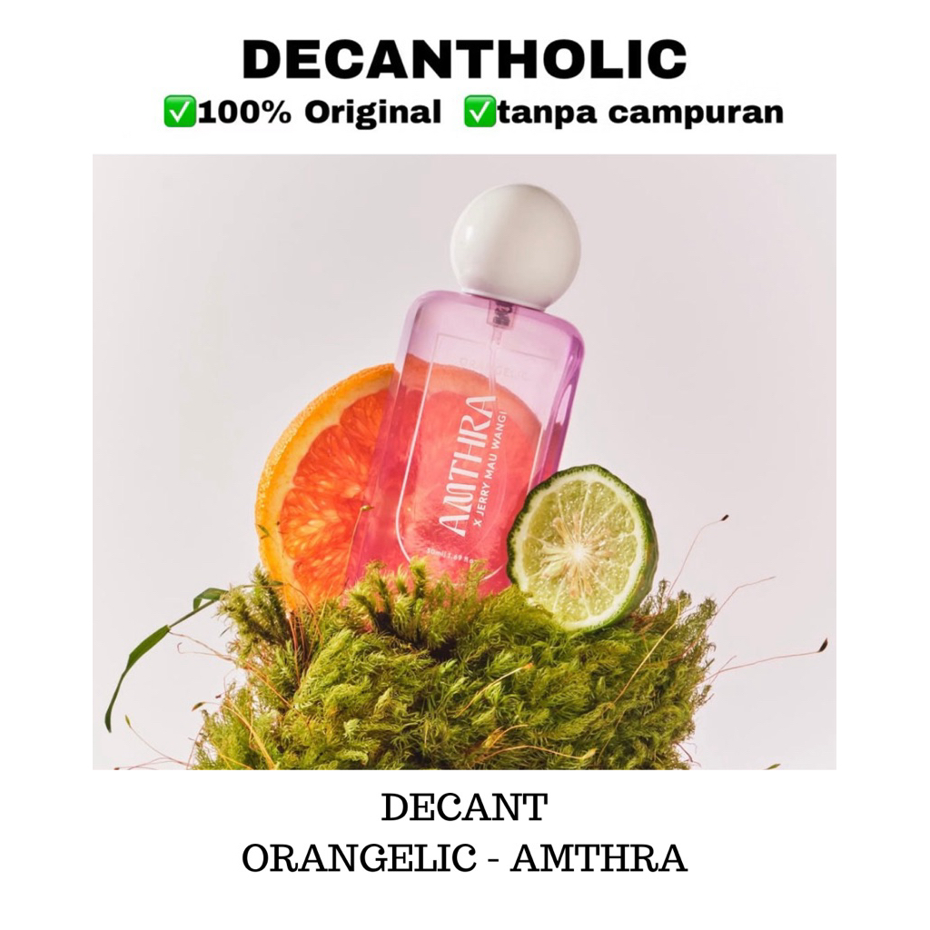 decant AMTHRA ORANGELIC