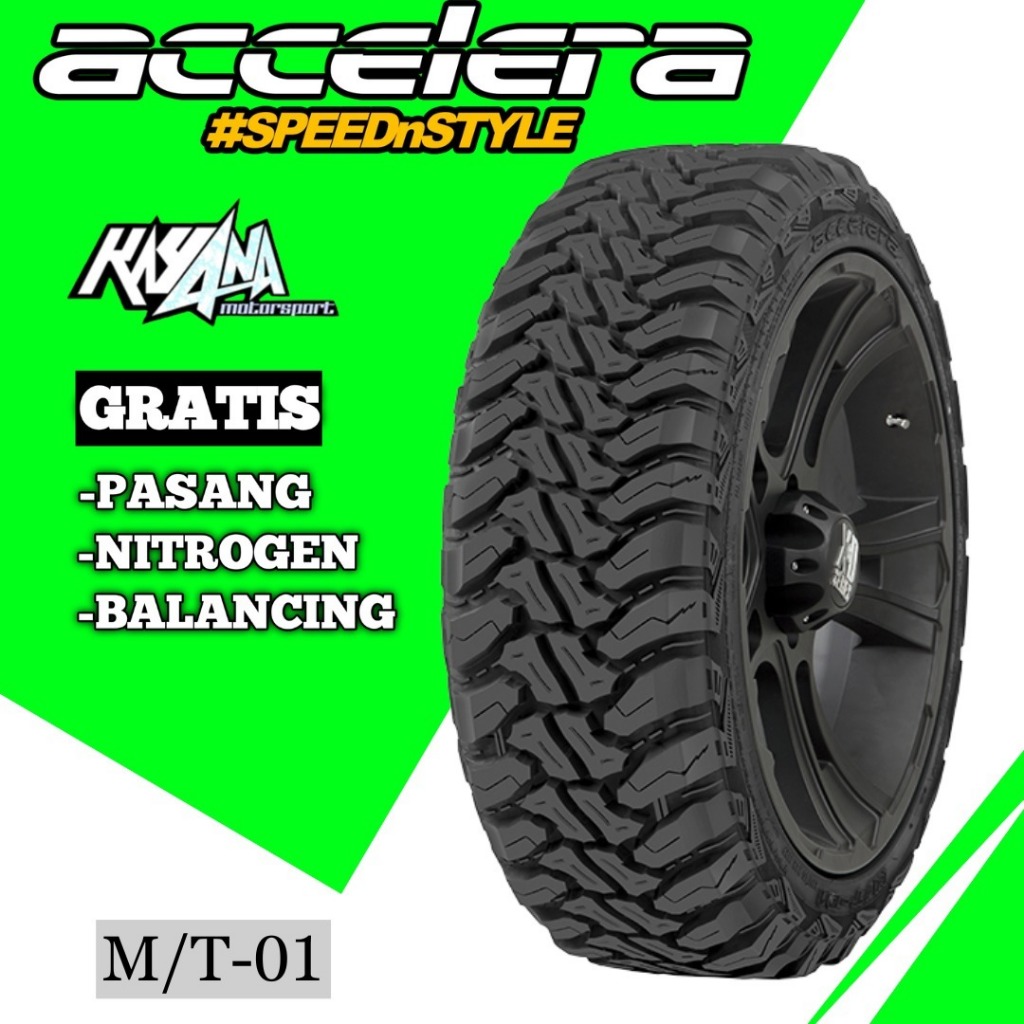 Ban Accelera 235 75 R15 Ban Mobil MT 235 75 R15 Ban Semi Offroad -Tubles