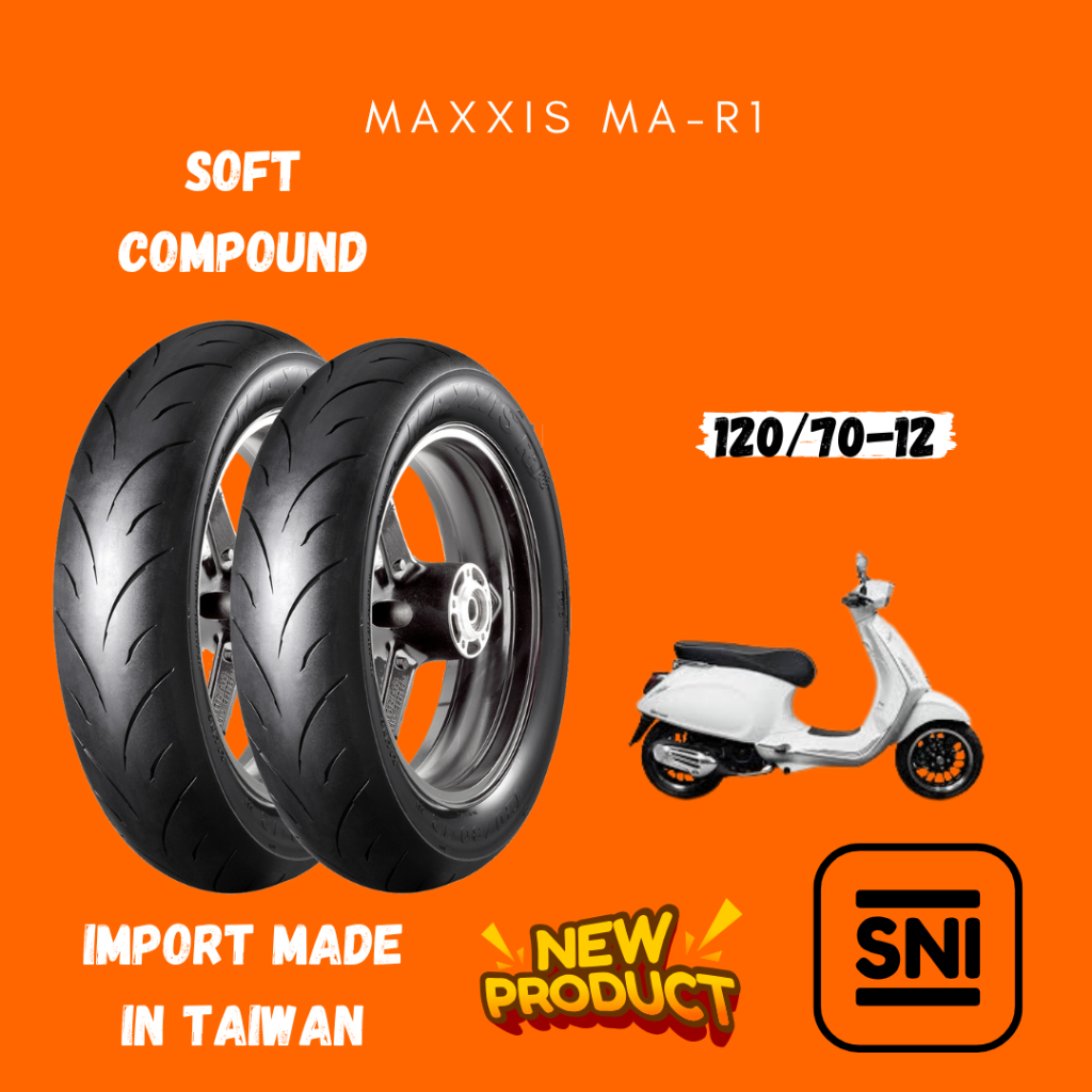 SNI Ban MAXXIS MA-R1 TUBLESS Import [ 120/70-12 ] Ban Motor VESMET TUBELESS SOFT SOMPOUND MONKEY, VE