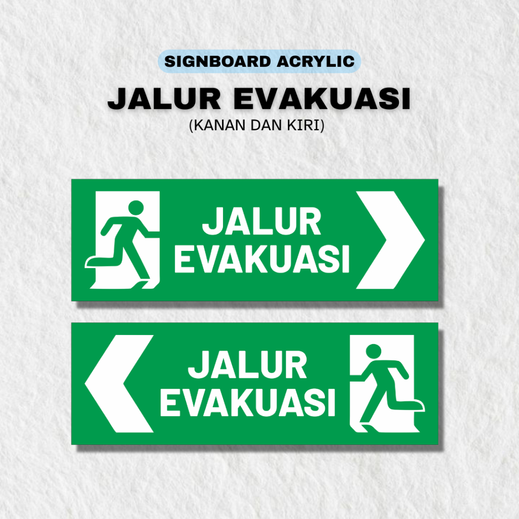 Jalur Evakuasi Akrilik / Papan Tanda Jalur Evakuasi Parkir Akrilik / Signboard Jalur Evakuasi Acryli