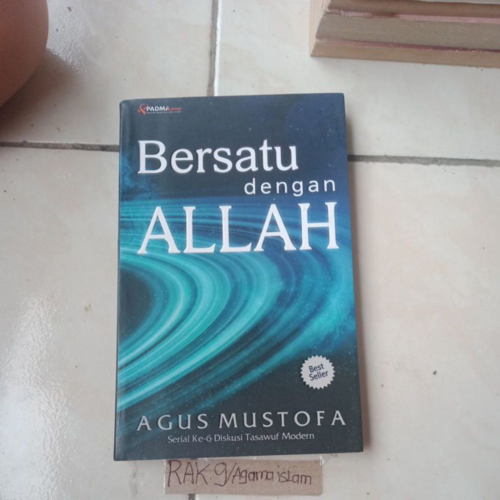 buku bersatu dengan Allah - Agus Mustofa