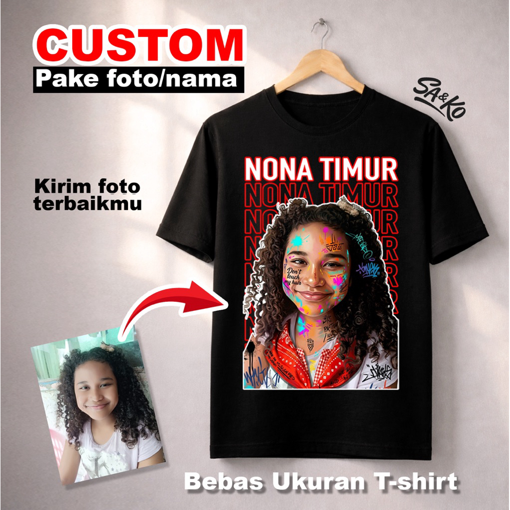 Custom pake Foto/Text sendiri | Buat Kaos Pake foto sendiri | Kaos Timur
