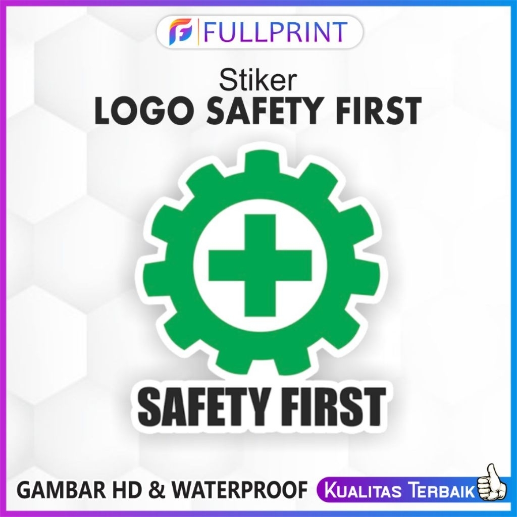 Stiker Logo Helm Safety First K3 / Stiker K3 Safety First Keselamatan Kerja Waterproof
