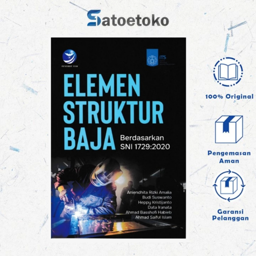 Penerbit Andi - Buku ELEMEN STRUKTUR BAJA Berdasarkan SNI 1729:2020 - Aniendhita Rizki Amalia
