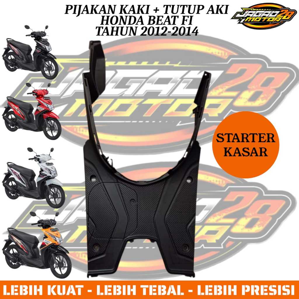 Dek injakan Beat Fi / Bordes Pijakan Kaki Beat Fi / Dek Atas Beat Fi 2013 2014 2015 2016 Awal Body K