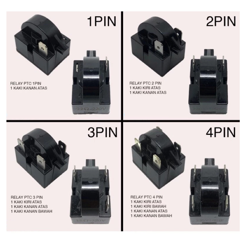 Relay PTC Kulkas / PTC RELAY KULKAS 1 PIN 2 PIN 3 PIN 4 PIN Kompresor Compressor Showcase Freezer
