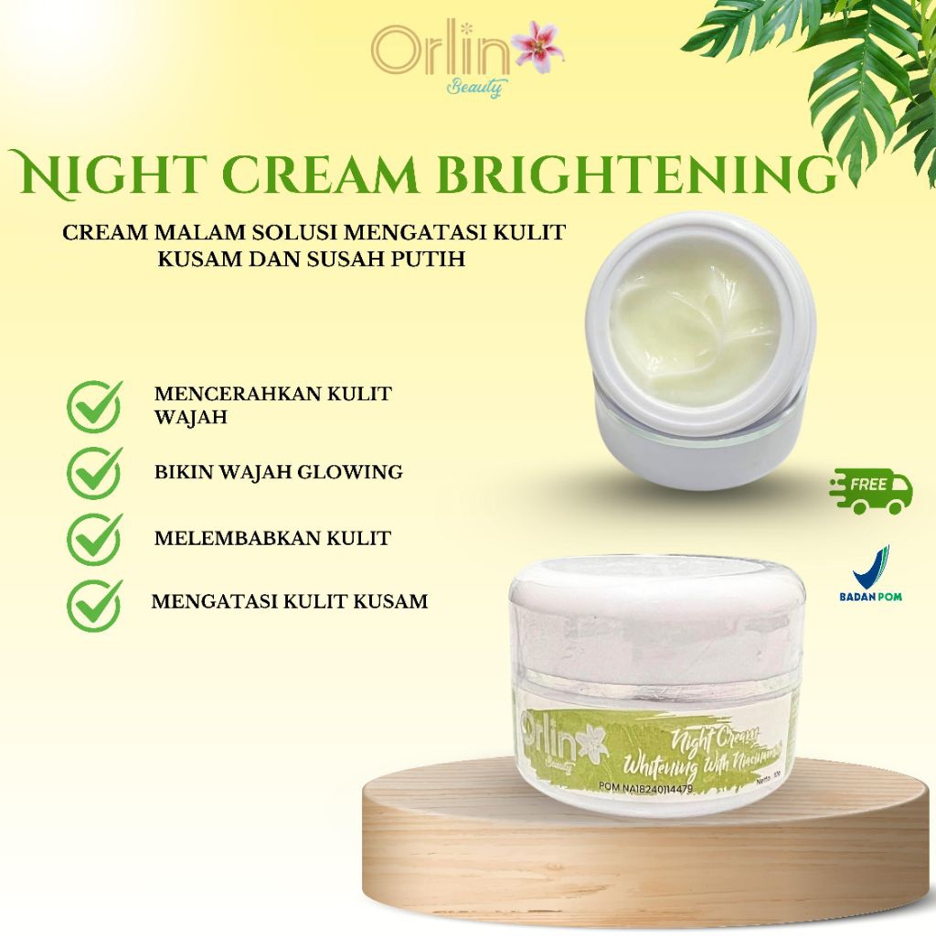 KRIM MALAM ORLIN BEAUTY/NIGHT CREAM ORLIN/NIGHT CREAM WHITENING /KRIM PEMUTIH BPOM