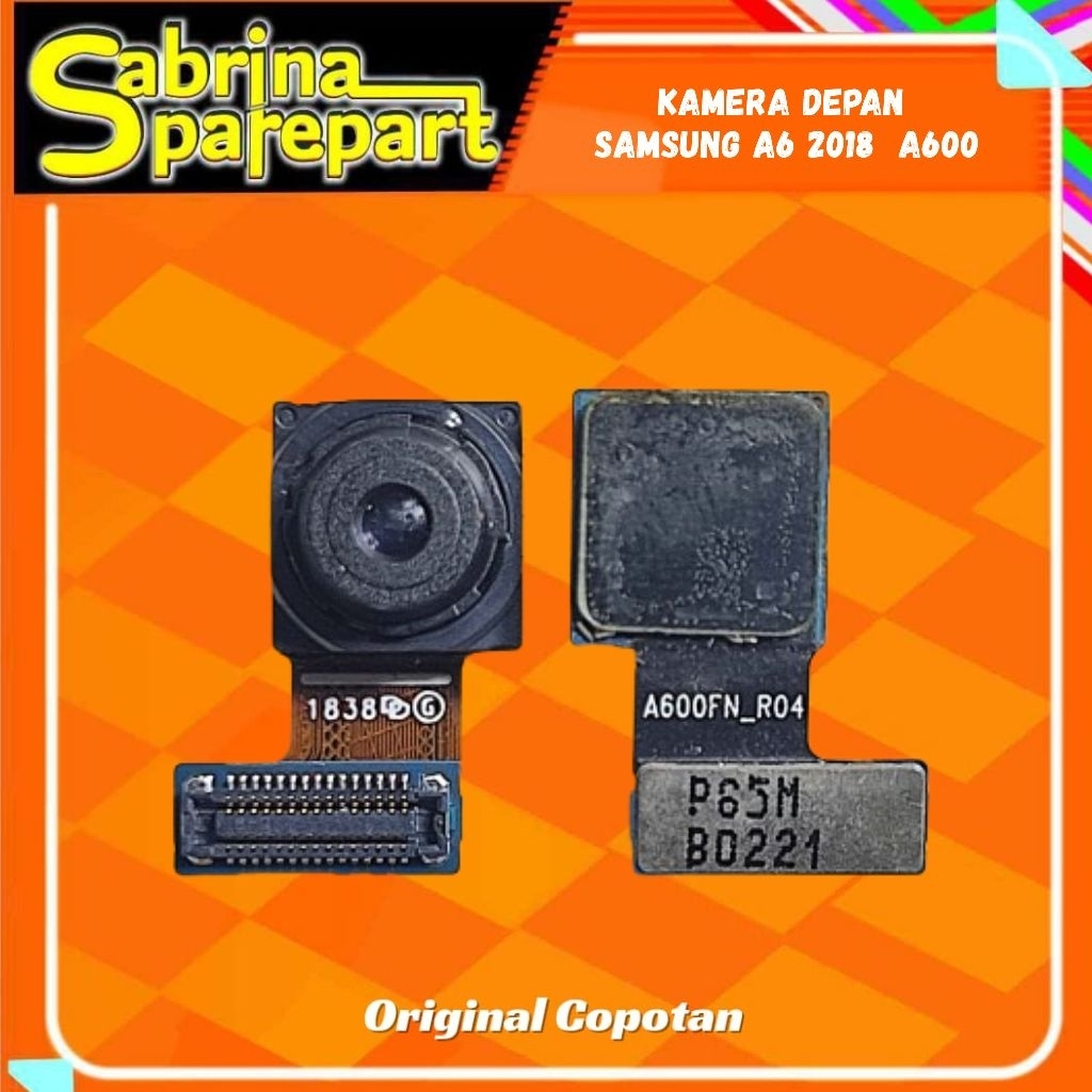 Kamera depan Samsung A6 2018 A600 Second Original Copotan