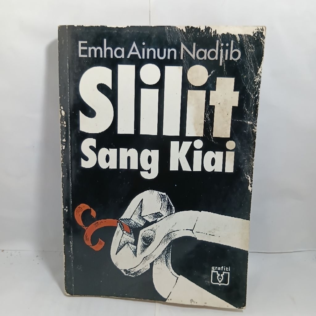 Slilit Sang Kiai oleh Emha Ainun Nadjib Baca Deskripsi