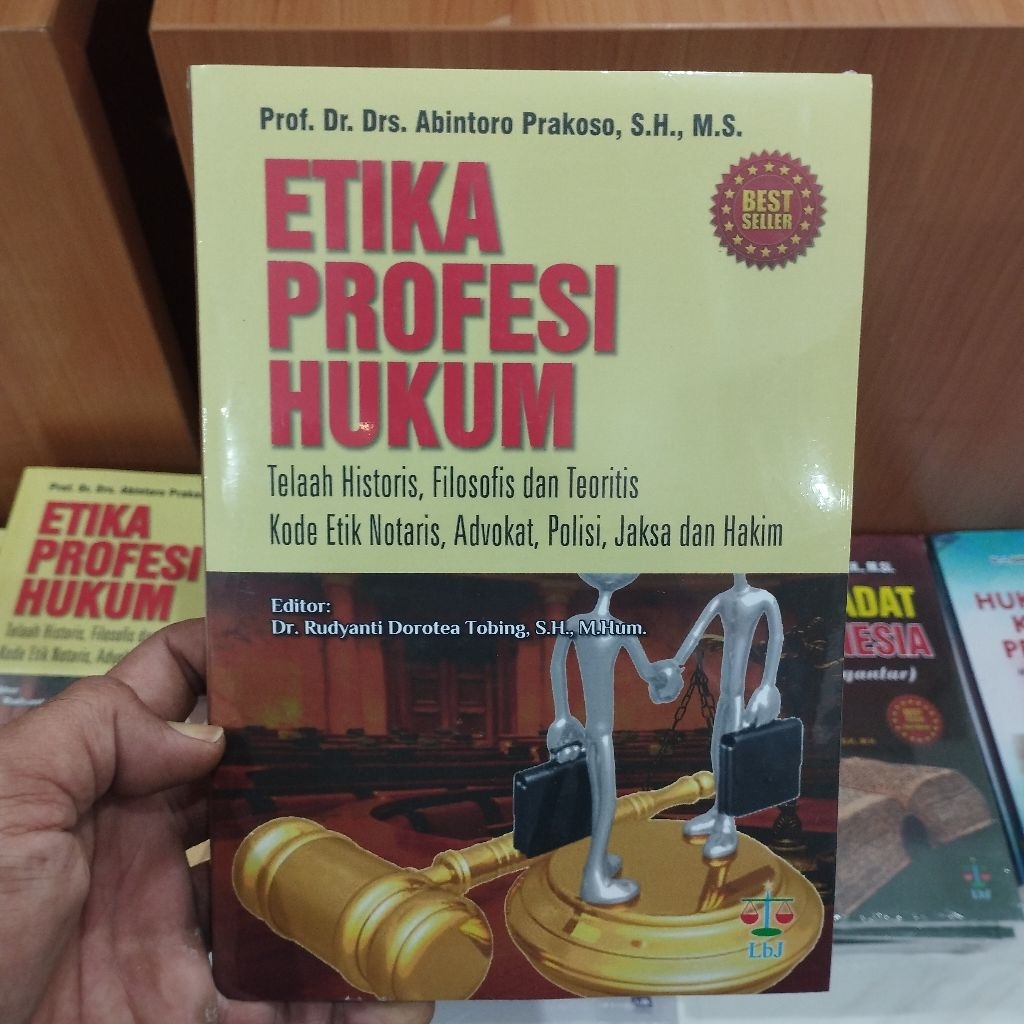 Etika profesi hukum - Abintoro prakoso - Laksbang Justitia