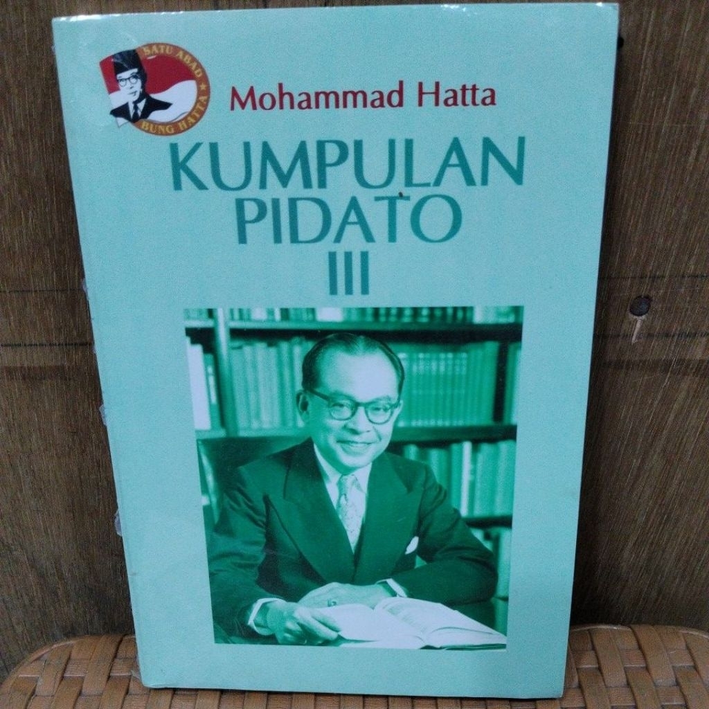 BUKU BARU ORIGINAL SEGEL Mohammad Hatta/KUMPULAN PIDATO 3