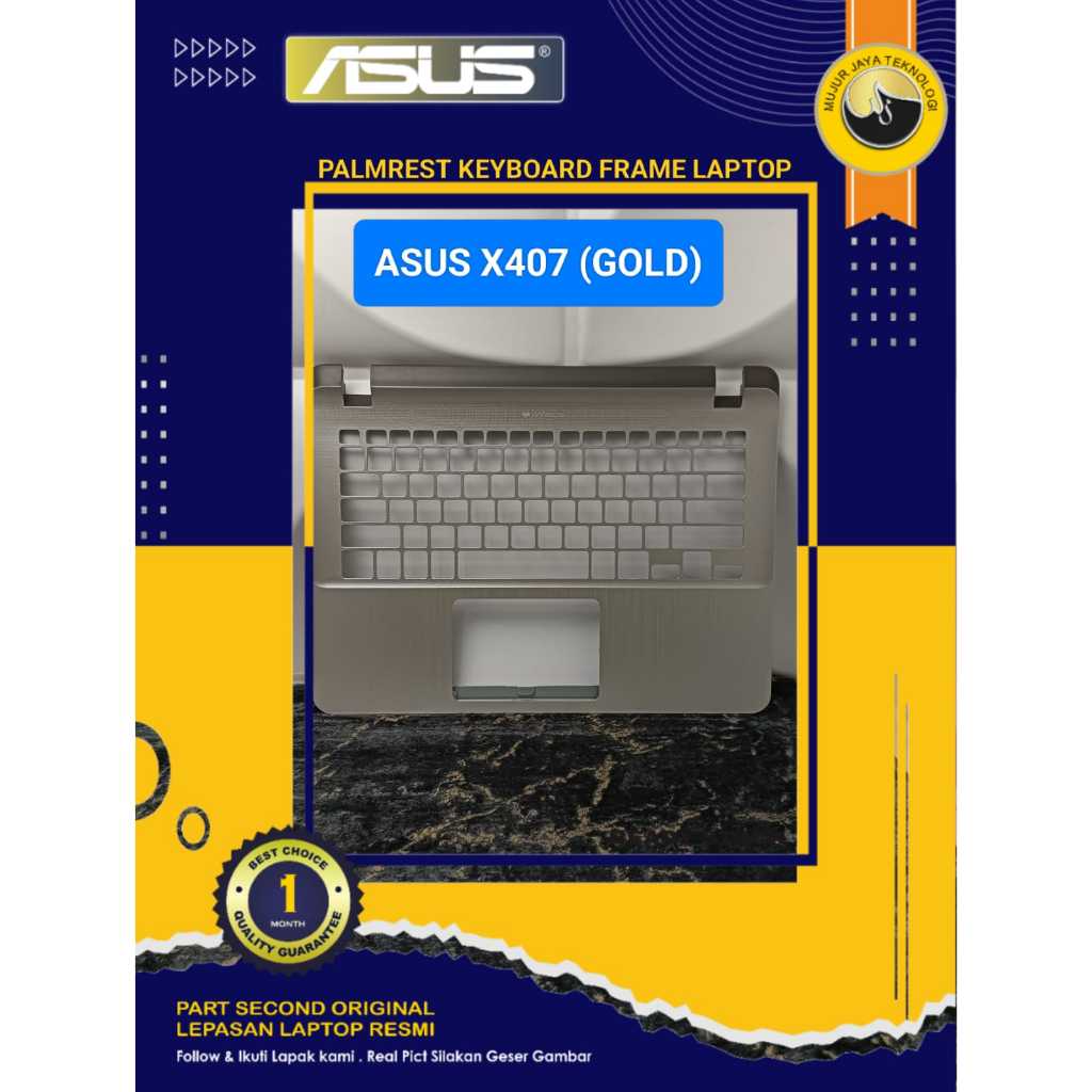 PALMREST CASING KEYBOARD FRAME Asus A407 A407MA X407 X407MA GOLD EMAS ORIGINAL MULUS