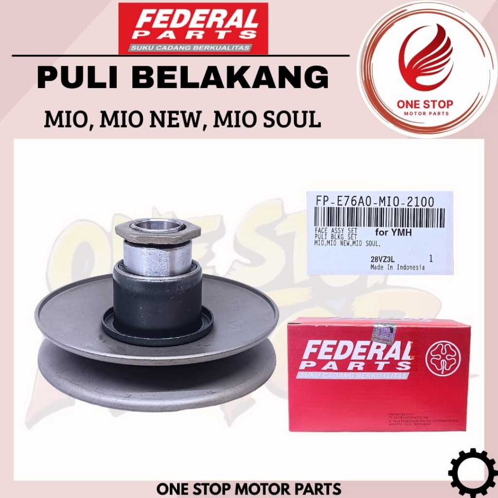 Pulley Only pully yamaha MIO SPORTY SMILE KARBU MIO M3 MIO J FP-E76A0-MIO-2100 FEDERAL PART ASLI