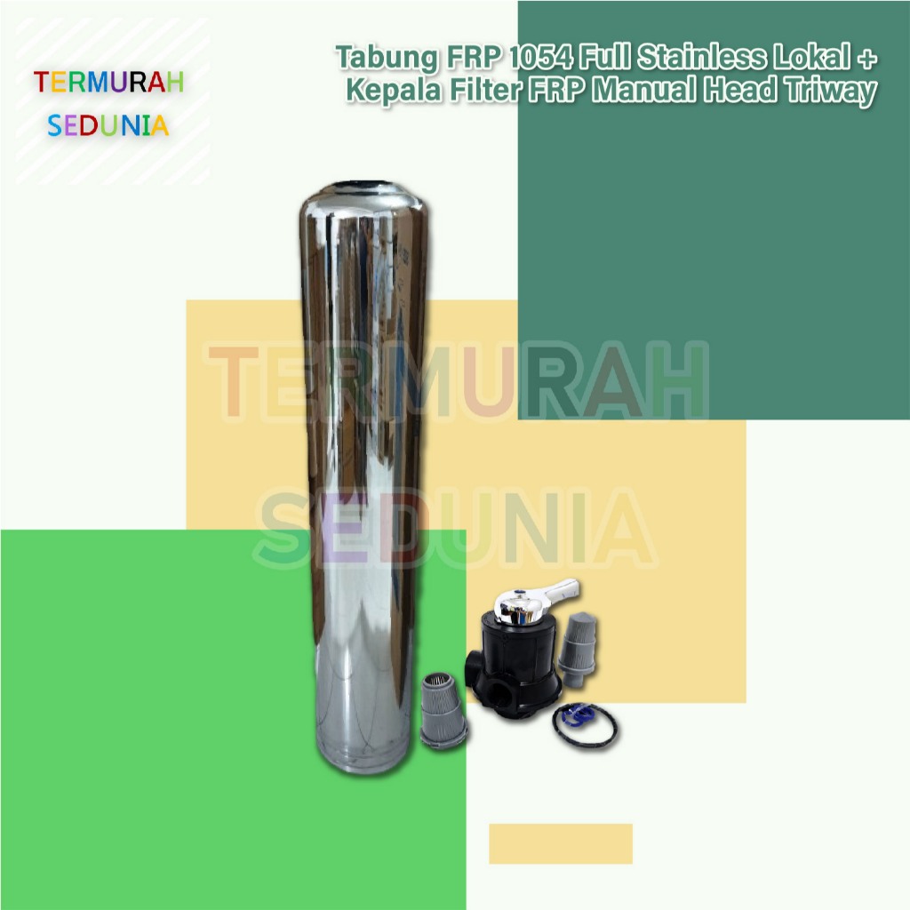 Tabung Filter Air 1054 Full Stainless - LOKAL