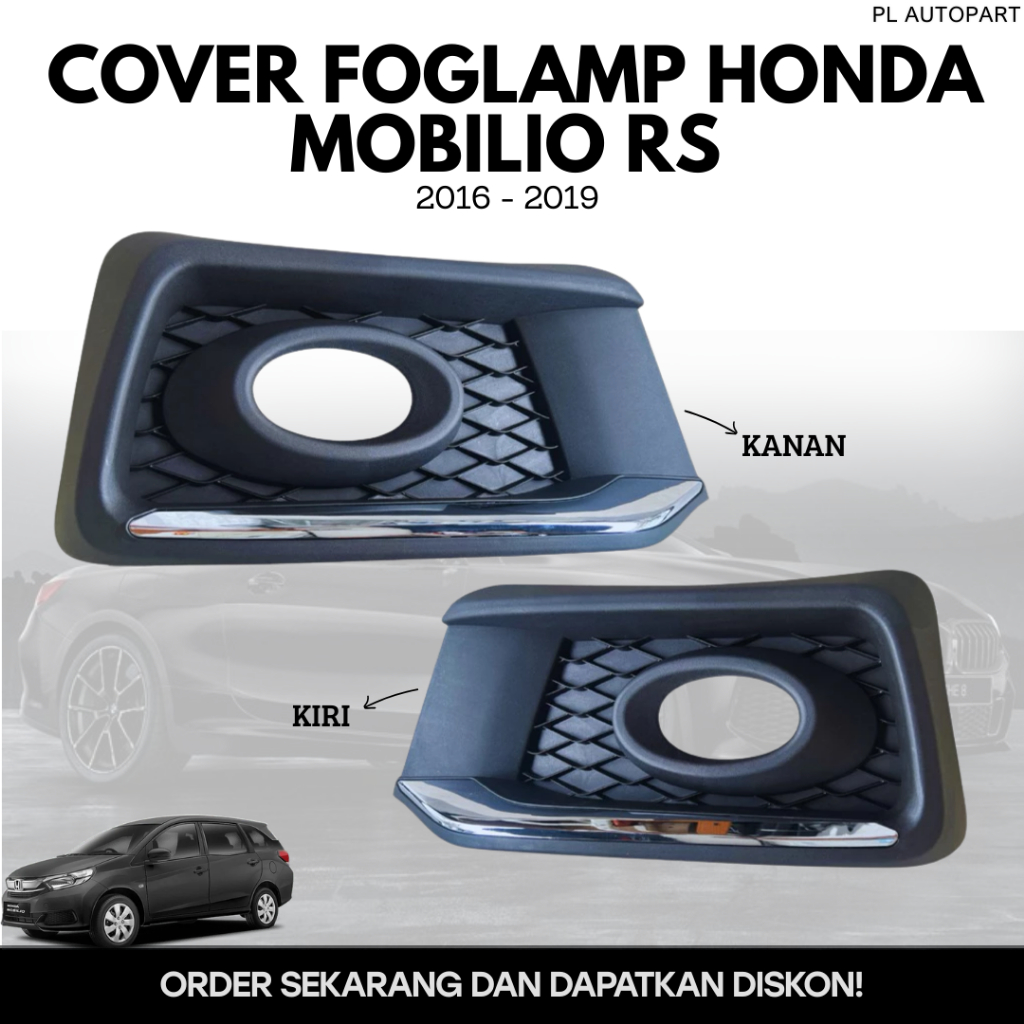 COVER FOGLAMP HONDA MOBILIO RS 2016 - 2019