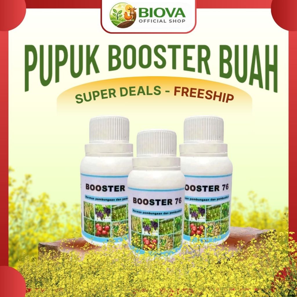 Booster 76 Original Resmi Kementan 100ml – Perangsang Pembungaan & Pembuahan Tanaman dengan PBZ, P, 